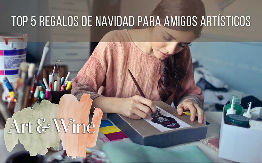 Top 5 Regalos de Navidad para Amigos Artísticos